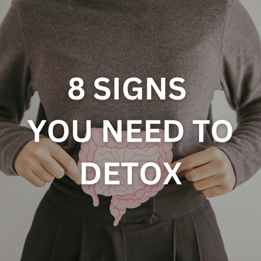 8 Signs You Need to Detox
